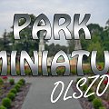 01 PARK MINIATUR SAKRALNYCH - Olszowa